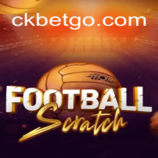 Descubra o Empolgante Mundo de FootballScratch e a Estratégia de Jogo com Ckbet